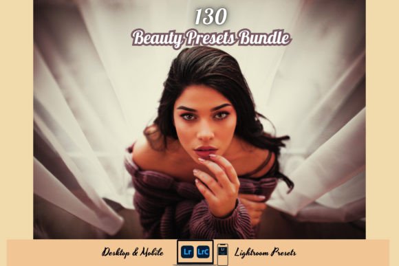 Download 130 BEAUTY Photo Lightroom Preset Bundle - Photo Collection
